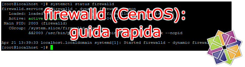 Aprire le porte sul firewall di Linux CentOS - guida rapida a firewalld ...
