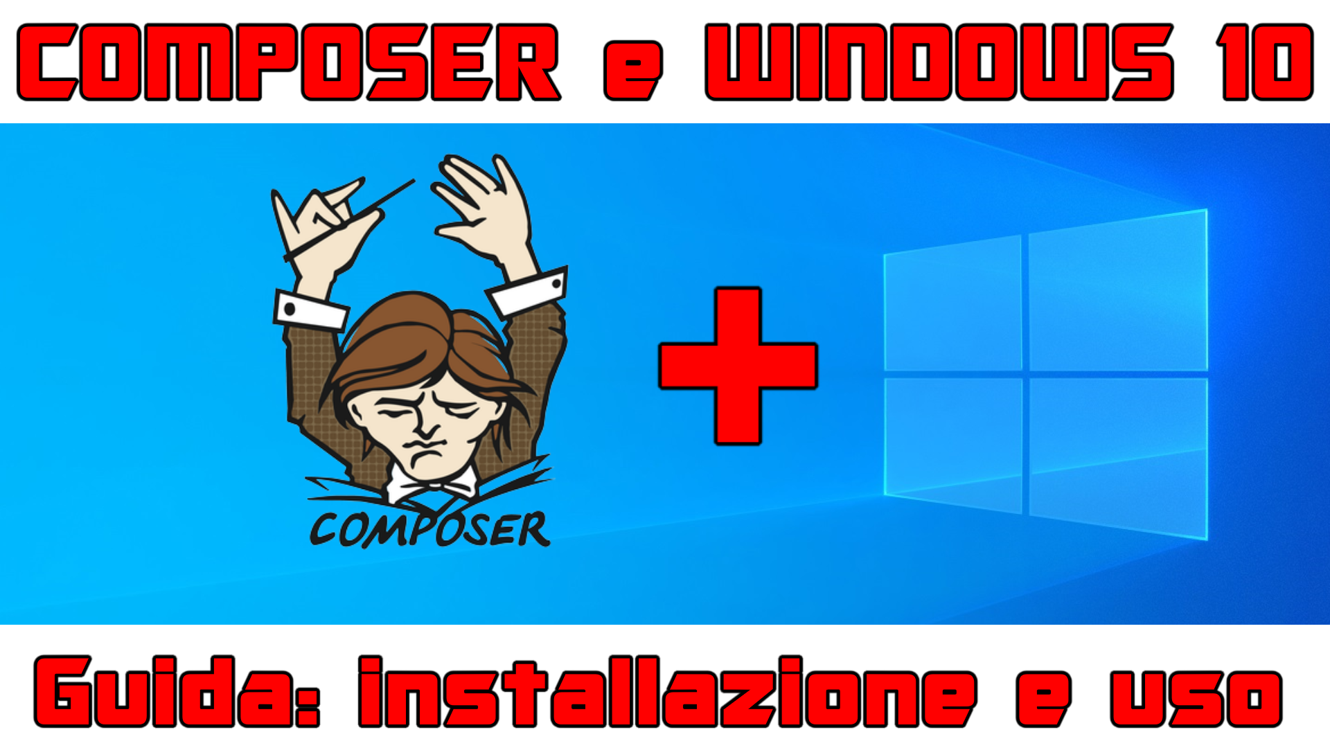 Composer Windows Gui Program Come installare Composer su Windows 10: la Guida Definitiva | TurboLab.it
