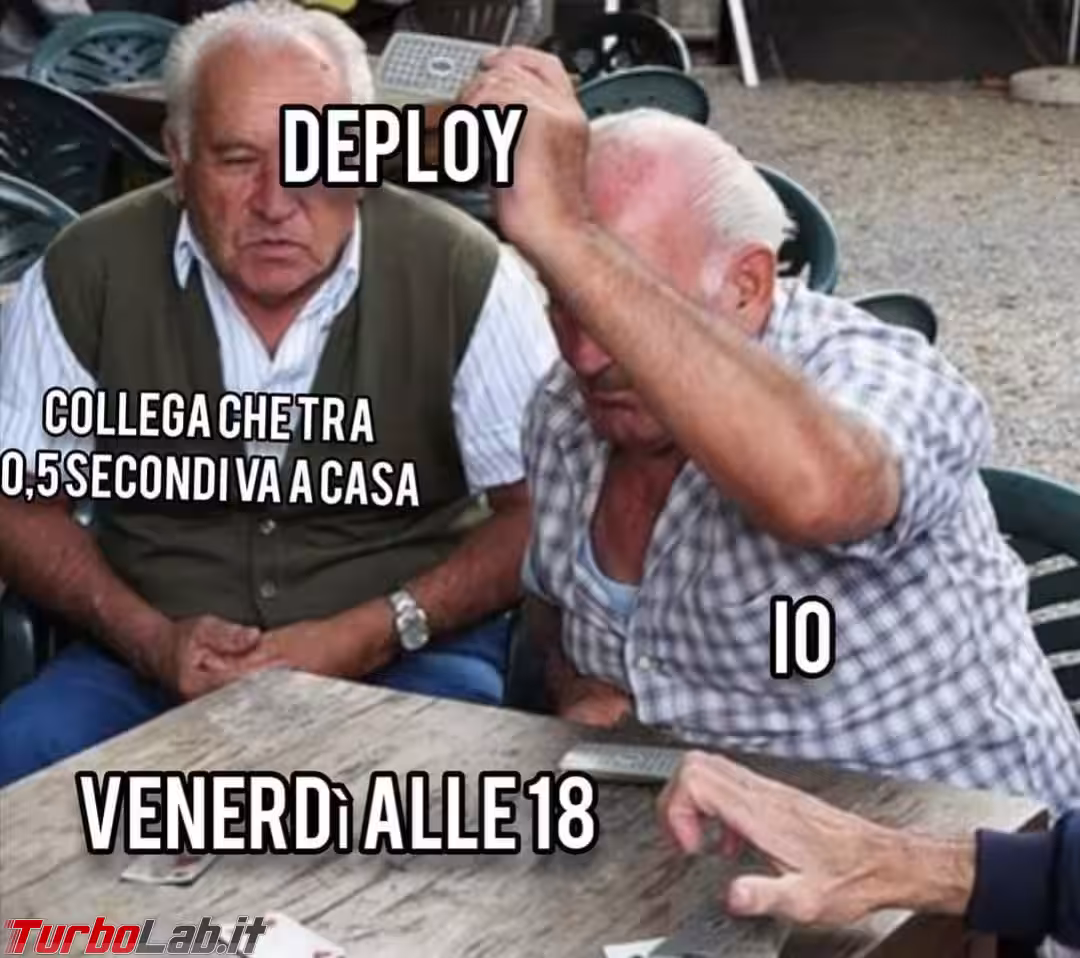 deploy di venerdì