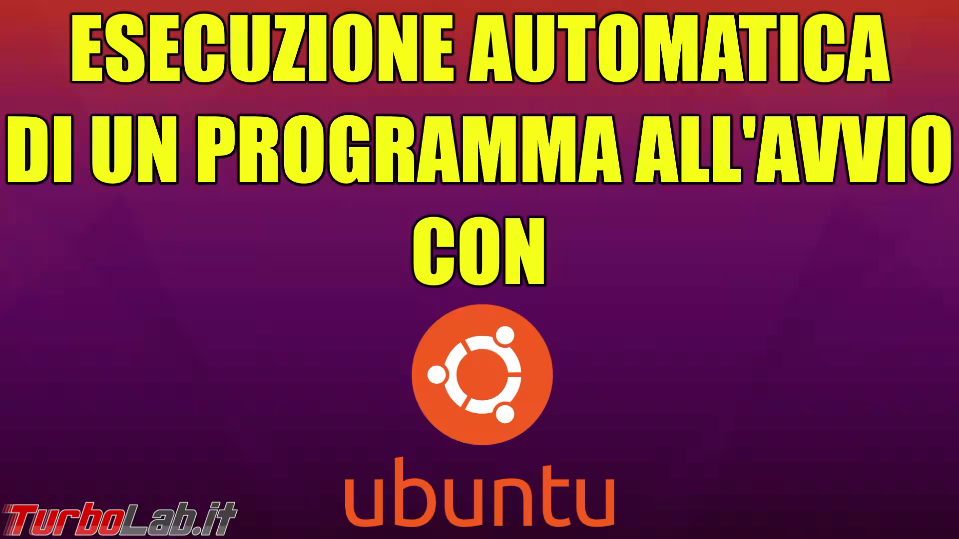esecuzione automatica ubuntu
