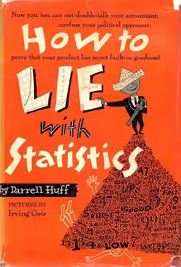How_to_Lie_with_Statistics