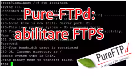 FTPS e Pure-FTPd: come accettare connessioni FTP sicure