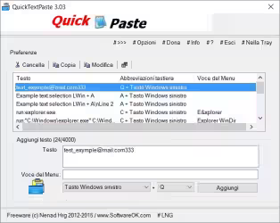 QuickTextPaste permette di incollare qualsiasi testo predefinito nelle schermate dei programmi Windows