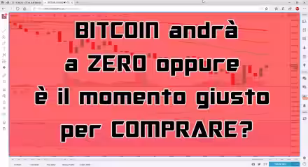 Bitcoin andrà a zero oppure è il momento giusto per comprare? (video)