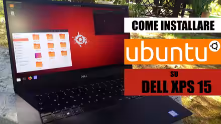 Come installare Ubuntu 20.04 su Dell XPS 15 7590 in dual boot con Windows 10 (guida modello 2019/2020)