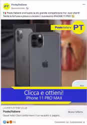 Facebook: Clicca e ottieni! iPhone 11 PRO MAX. Non è Poste Italiane, ma una truffa
