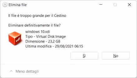 [Risolto] Il file è troppo grande per il Cestino, eliminare definitivamente il file?