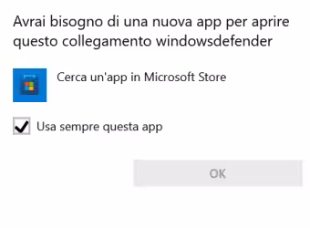 [Risolto] Avrai bisogno di una nuova app per aprire questo collegamento windowsdefender