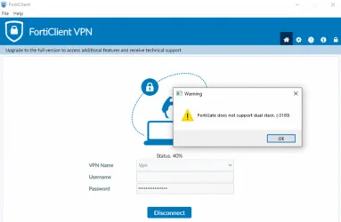 Come risolvere l'errore FortiGate does not support dual stack (-5100) in FortiClient VPN