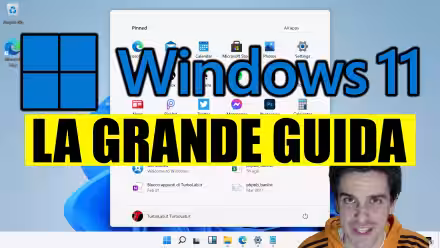 La Grande Guida a Windows 11