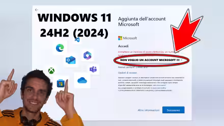 Come installare Windows 11 24H2 Home / Pro senza account Microsoft o connessione Internet (account locale offline) (video)