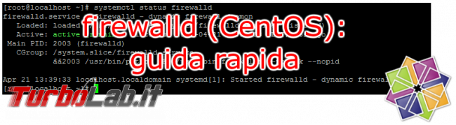 Aprire porte firewall Linux CentOS - guida rapida firewalld - centos firewalld spotlight