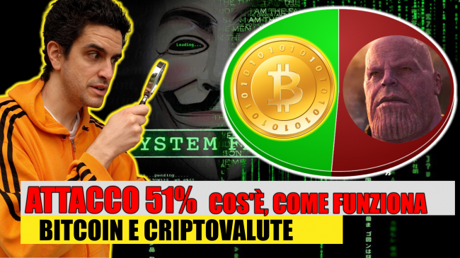 Attacco 51% cos'è: significato spiegazione facile (Bitcoin criptovalute, video) - attacco 51% spotlight