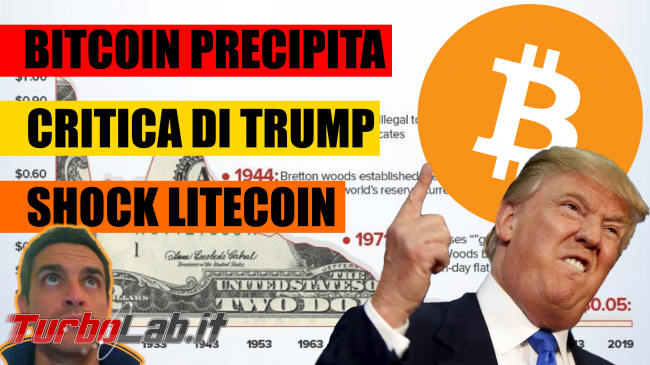 Bitcoin precipita! Dov'è supporto? Citazione Trump altre cripto news 15 Luglio 2019 (video) - trump bitcoin spotlight