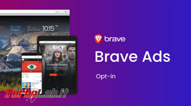 Brave : pubblicità tutela privacy promette guadagni - Annotazione 2019-04-25 105409
