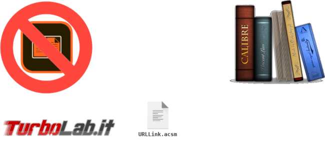 Come aprire file URLLink.acsm direttamente Calibre rimuovere DRM ( soprattutto LINUX!)