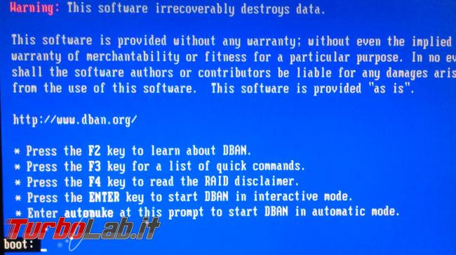 Come cancellare maniera definitiva dati hard disk Sata Ide Dban