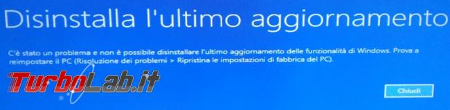 Come disinstallare aggiornamenti Windows 10 quando sistema operativo non si avvia più