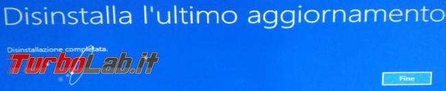 Come disinstallare aggiornamenti Windows 10 quando sistema operativo non si avvia più