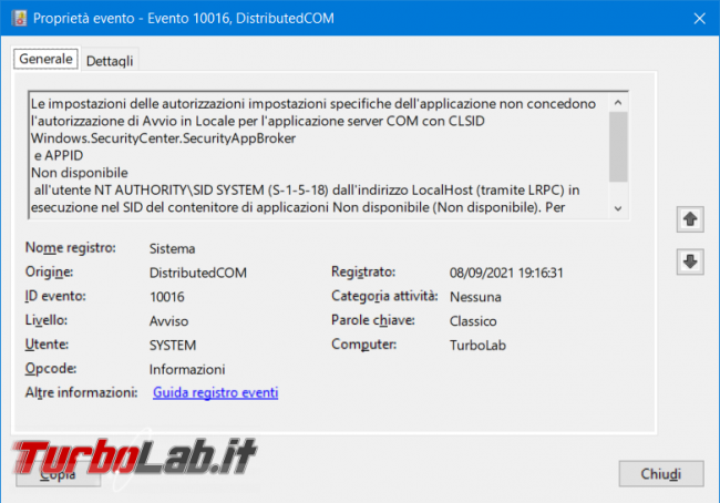 Come eliminare l’evento DCOM 10016 legato Windows.SecurityCenter.SecurityAppBroker