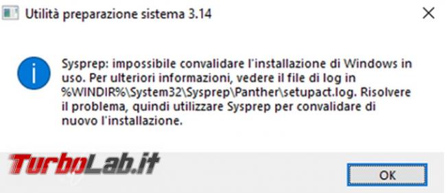 Come eseguire sysprep quando è presente l’errore “impossibile convalidare l’installazione Windows uso”