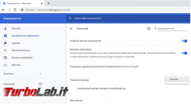Come esportare password memorizzate Chrome riutilizzarle nuovo computer dopo formattazione