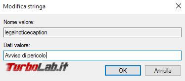 Come mostrare messaggio personalizzato all’avvio Windows