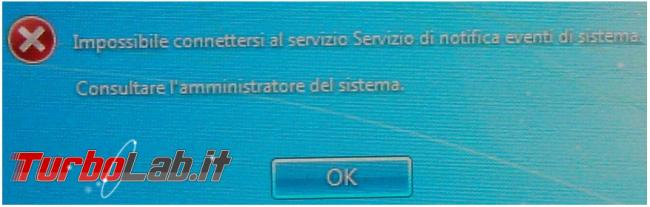 Come risolvere l’errore Impossibile connettersi Servizio notifica eventi sistema impedisce l’avvio Windows utenti non amministratori