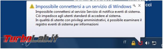 Come risolvere l’errore Impossibile connettersi Servizio notifica eventi sistema impedisce l’avvio Windows utenti non amministratori