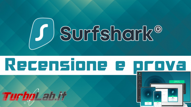 Connessione sicura anonima Surfshark (VPN): recensione, prova opinione - surfshark spotlight
