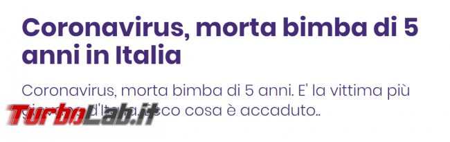 Diffidate titolo acchiappaclick &quot;Coronavirus, morta bimba 5 anni&quot; - FrShot_1585903238