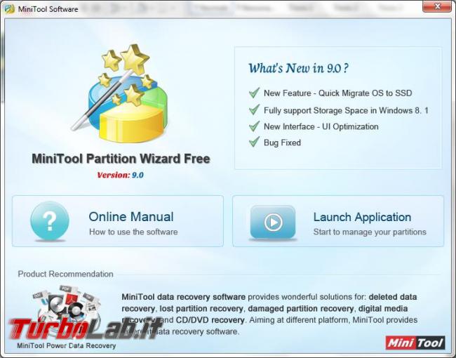 gestore disco fisso si chiama MiniTool Partition Wizard