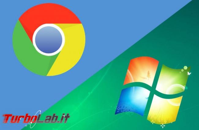 Google Chrome supporterà Windows 7 almeno fino 15 luglio 2021 - google-chrome-windows-7