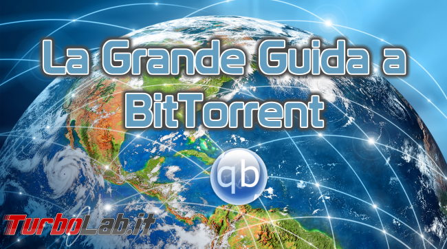 Grande Guida BitTorrent - guida bittorrent spotlight