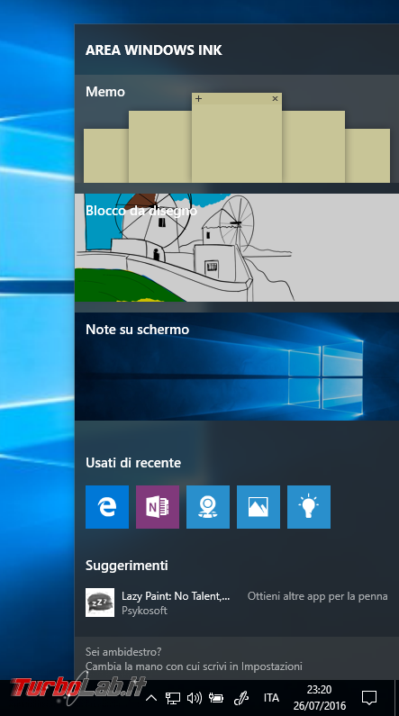 Grande Guida Windows 10 &quot;Anniversary Update&quot; (versione 1607, &quot;Redstone&quot;): tutto quello devi sapere - windows 10 1607 area windows ink