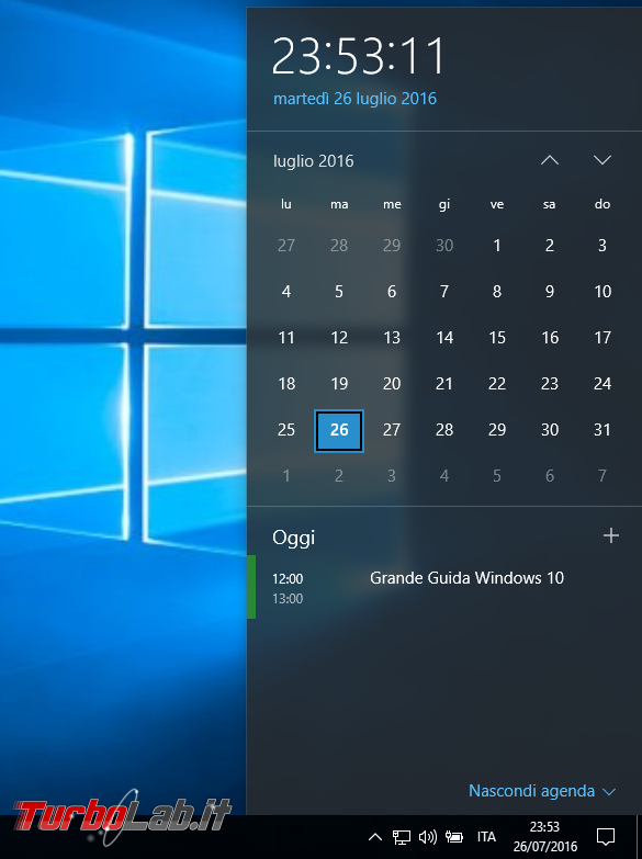 Grande Guida Windows 10 &quot;Anniversary Update&quot; (versione 1607, &quot;Redstone&quot;): tutto quello devi sapere - windows 10 1607 orologio agenda