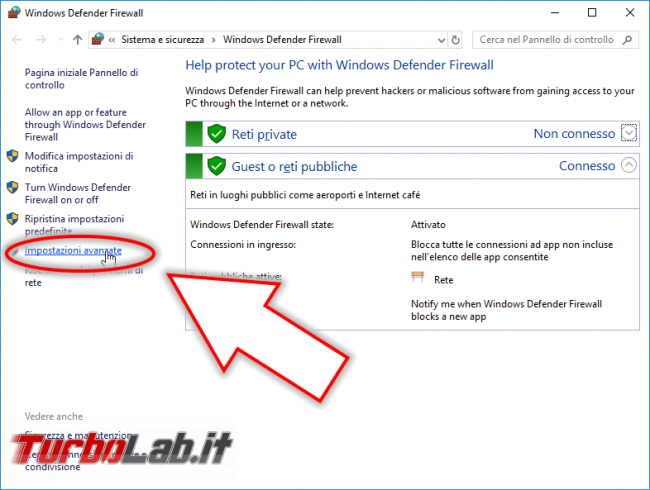 Guida: come aprire porte Windows Firewall - Windows Firewall impostazioni avanzate