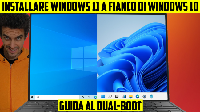 Guida dual-boot: come installare Windows 11 Windows 10 stesso PC ( modo migliore più facile) - dual-boot windows 11 con windows 10 spotlight pc