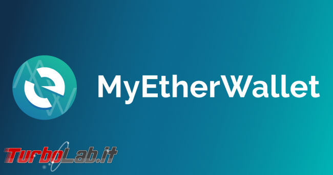 Guida rapida MyEtherWallet (MEW) - portamonete/wallet Ethereum token ERC20 (video)