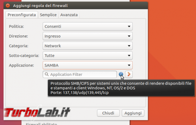 Guida Ubuntu: come configurare Uncomplicated Firewall (ufw) permettere accesso file condivisi rete locale (LAN)