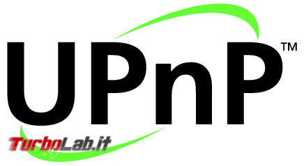 Guida UPnP: cos'è UPnP router? come si usa UPnP? come attivare UPnP?