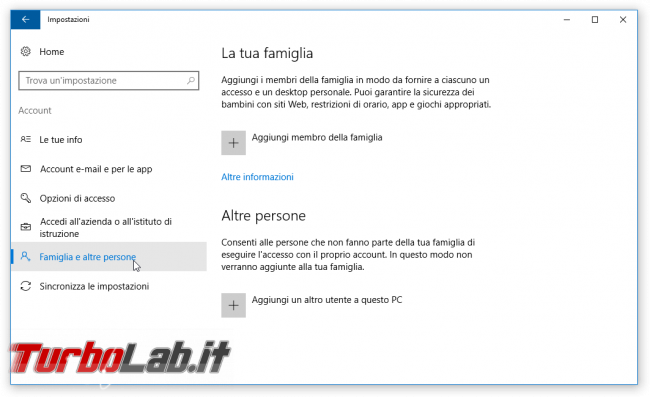 Guida Windows 10: come creare nuovo account utente locale/Microsoft protetto password PC condiviso più persone - impostazioni account famiglia