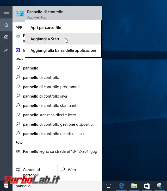 Guida Windows 10: ripristinare menu Start Windows 7 - windows 10 pannello di controllo aggiungi a start