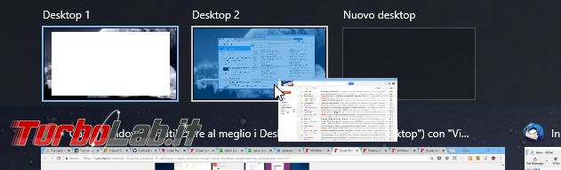 Guida Windows 10: utilizzare meglio Desktop Virtuali (&quot;Virtual Desktop&quot;) &quot;Visualizzazione attività&quot; (&quot;Task view&quot;)