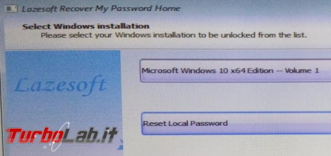 Lazesoft Recovery My Password cancelli tutte password dimenticate account Windows