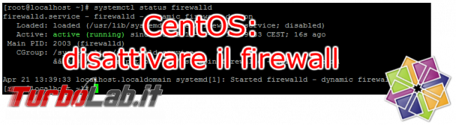 Linux CentOS: come disattivare firewall (Unit iptables.service not loaded) - linux cento disattivare firewall spotlight