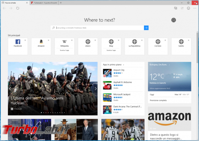 Microsoft Edge: guida novità browser Windows 10 - Microsoft edge new tab
