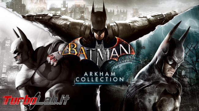 saga &quot;Batman: Arkham&quot; è regalo Epic Games Store