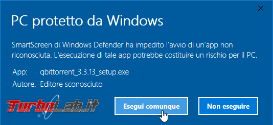 Significato errore SmartScreen Windows Defender ha impedito avvio 'app non riconosciuta (PC protetto Windows): è virus?