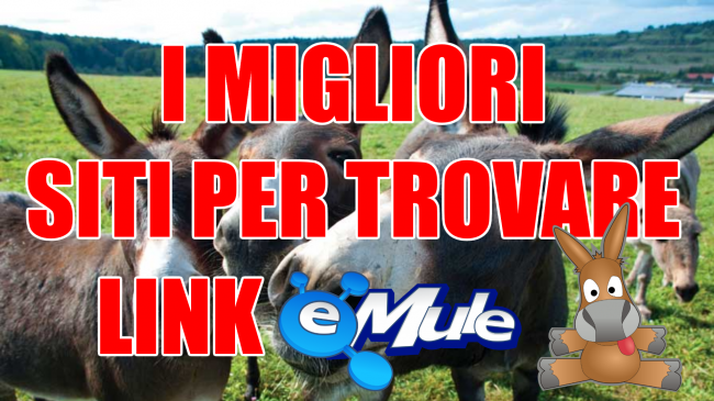 Siti eMule italiano 2022: migliori forum trovare link ed2k ITA - link emule spotlight
